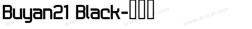 Buyan21 Black字体转换
